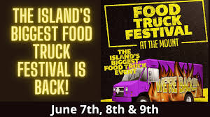 Indulge in Culinary Delights at the Food Truck Festival at The Mount 2024!